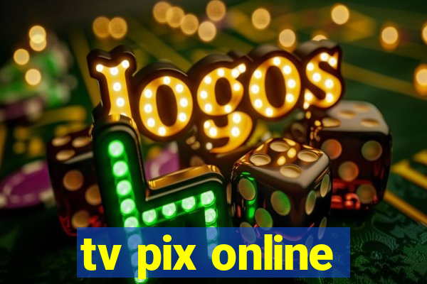 tv pix online